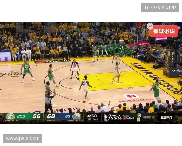 勇士负凯尔特人球员表现全面盘点